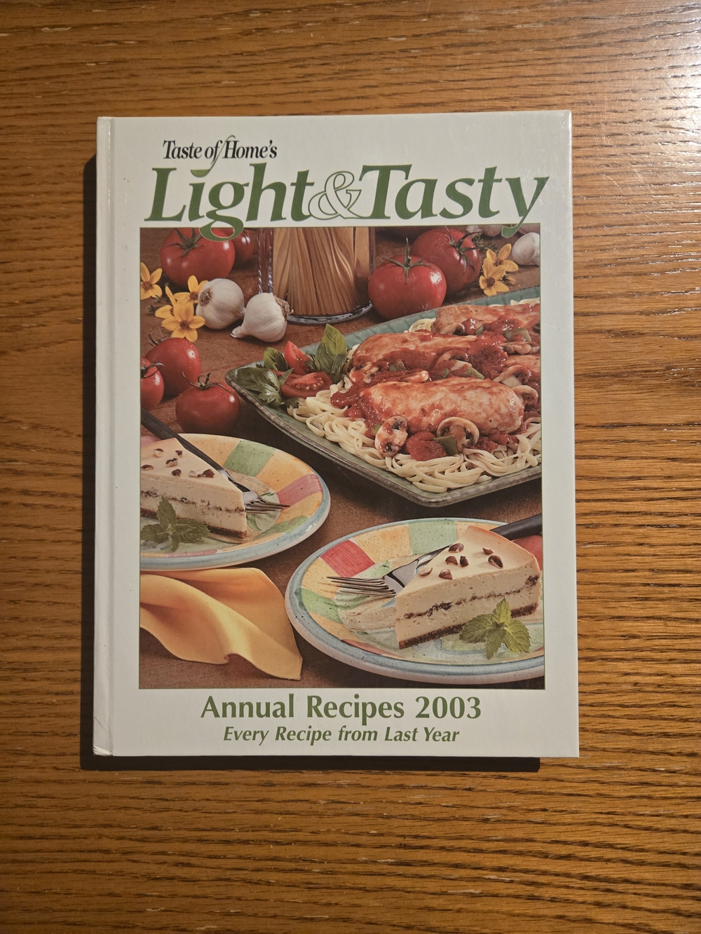 Taste of Home Light & Tasty Cookbook 2023 Annual Cookbook